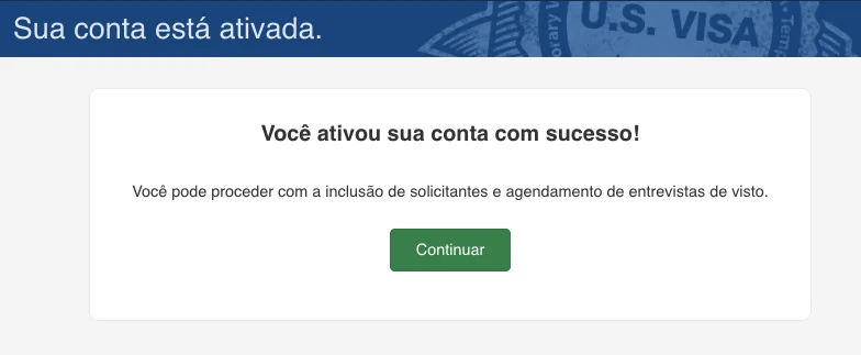 Tela Sua conta está ativada, com a mensagem Você ativou sua conta com sucesso e o botão Continuar