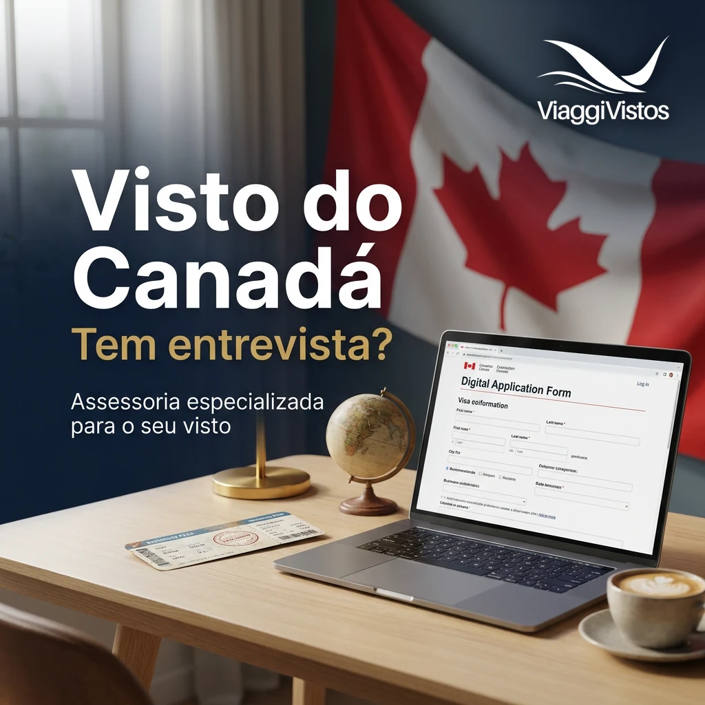 Visto Canadense Tem Entrevista? Como Funciona o Processo