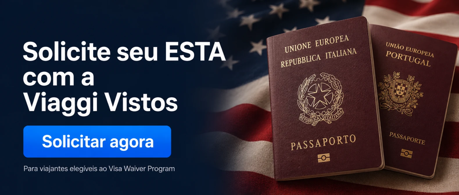Solicite seu ESTA com a Viaggi Vistos. Solicitar agora. Para viajantes elegíveis ao Visa Waiver Program