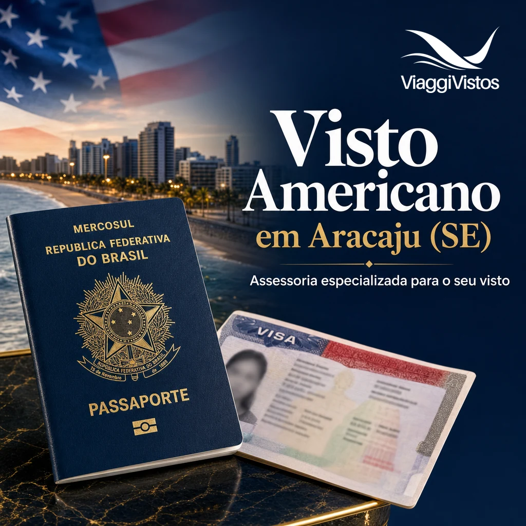 Visto Americano em Aracaju (SE): Como Tirar em 2026