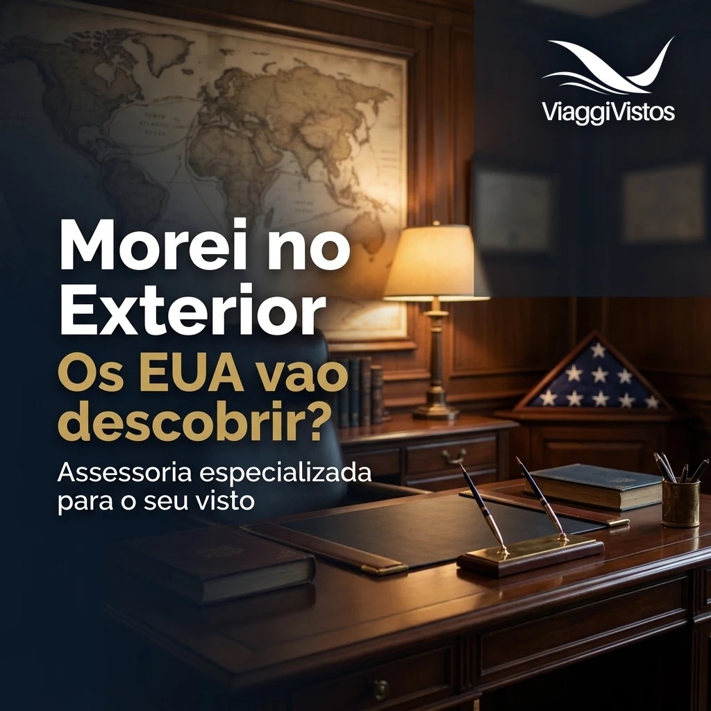 Morei em outro país, tem como os EUA saberem?