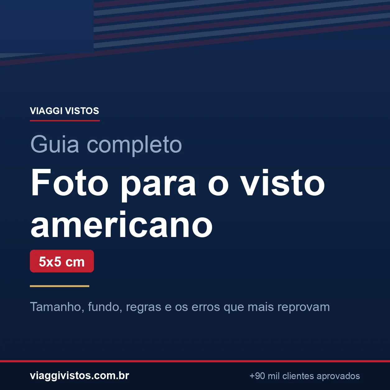 Foto para o Visto Americano: Tamanho e Regras
